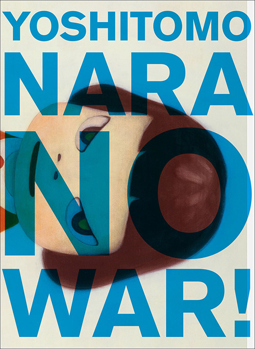 反戦をテーマにした奈良美智のドローイング集『NO WAR!』- アジカン後藤正文の特別寄稿も｜写真1