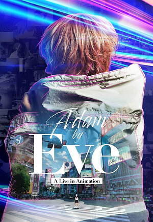 Adam by Eve: A Live in Animation 画像23