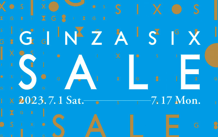 ギンザ シックス“最大50%オフ”2023年夏セール、リック・オウエンスやMSGMら約60店が参加｜写真1