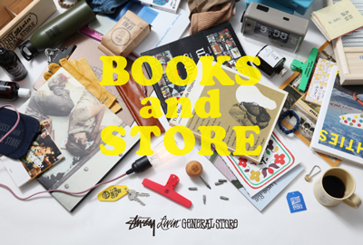 ステューシー「BOOKS and STORE」