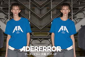 「アーダーエラー」国内初の限定ストアが阪急うめだで、限定Tシャツ＆新作などフルラインナップ