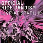 Official髭男dism C賞D賞 ヤンマースタジアム長居　髭ダン　ヒゲダン Official髭男dism on X: 