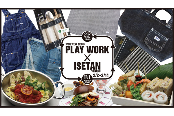 カフェ・カンパニー×Leeによるワークウェアブランド「PLAY WORK」が新宿伊勢丹に期間限定ショップオープン