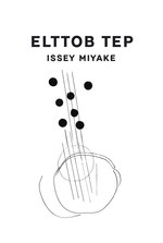 ELTTOB TEP ISSEY MIYAKEが銀座にオープン - 記念スペシャルイベントも開催！｜写真1