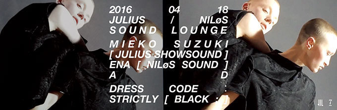 ユリウス×ニルズのサウンドイベント、渋谷・コンタクトで開催 - ドレスコードは全身オールブラック | 写真