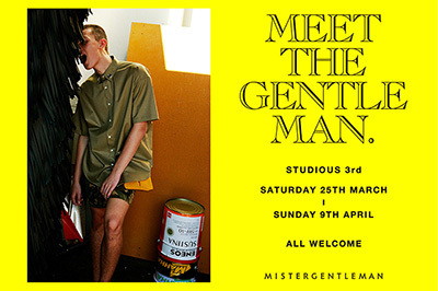 2017年春夏コレクション｜ミスター・ジェントルマンがステュディオス 3rd 原宿店をジャック、期間限定ショップオープン