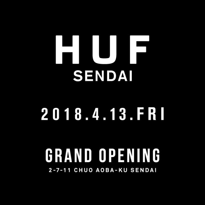 ストリートブランド ハフ Huf が仙台に オープンを記念したコラボアイテムも ファッションプレス