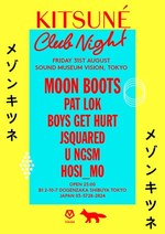 メゾン キツネ(Maison Kitsuné) Kitsuné Club Night｜写真2
