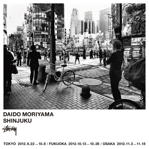 STUSSY×DAIDO MORIYAMA “SHINJUKU” PHOTO EXHIBITION