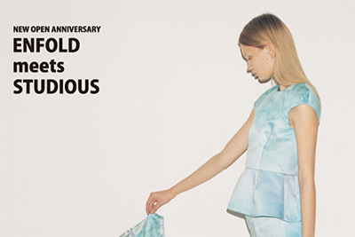 ステュディオスのウィメンズショップがルミネ新宿2にオープン - エンフォルドのコラボ限定ジャケットも