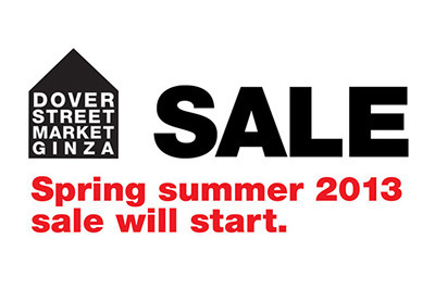 ドーバー ストリート マーケット ギンザ・コム デ ギャルソンが7月1日より2013春夏セール