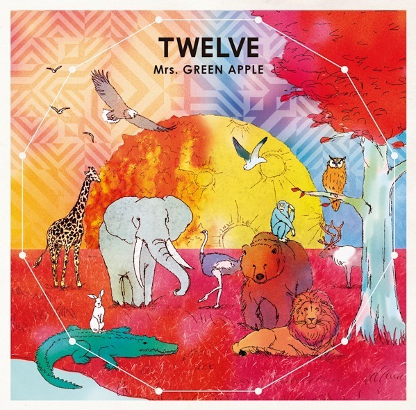 Mrs. GREEN APPLE おすすめの人気曲「Speaking」収録のCDアルバム『TWELVE』