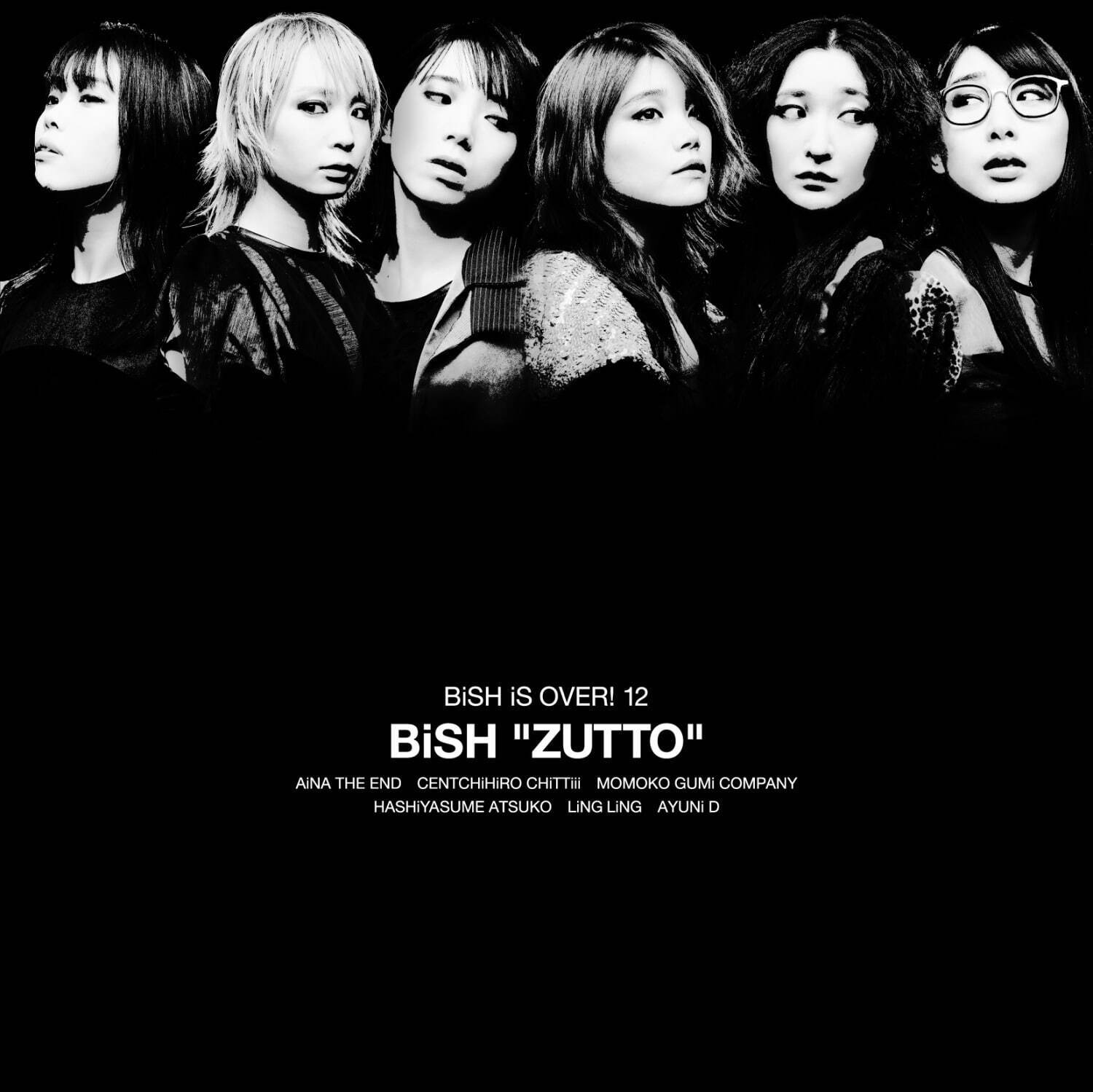 BiSH 新曲「ZUTTO」通常盤 1,100円